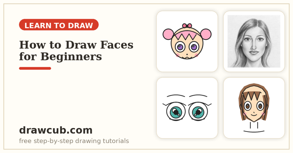 How to Draw Faces for Beginners: A Friendly Guide